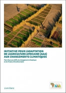 livre blanc de l'initiative adaptation de l'agriculture africaine